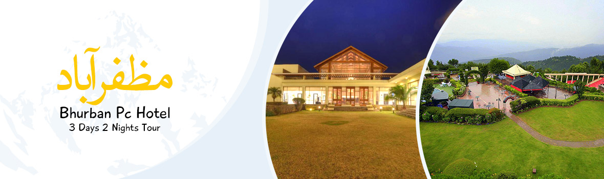 muzaffarabad-Bhurban-3-Days-Tour-Banner PC Bhurbhan Muzaffarabad Honeymoon Tour 3Days 2Nights