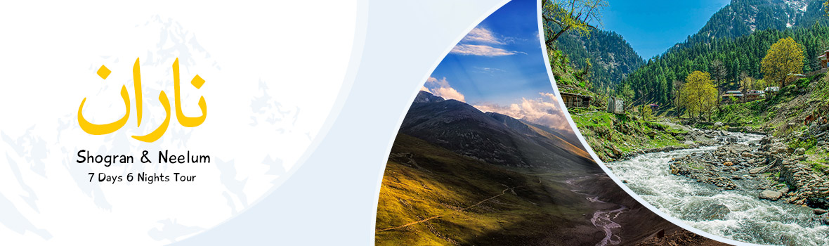 Naran Kaghan Azad Kashmir 7Days Tour Naran Kaghan Azad Kashmir 7Days Tour