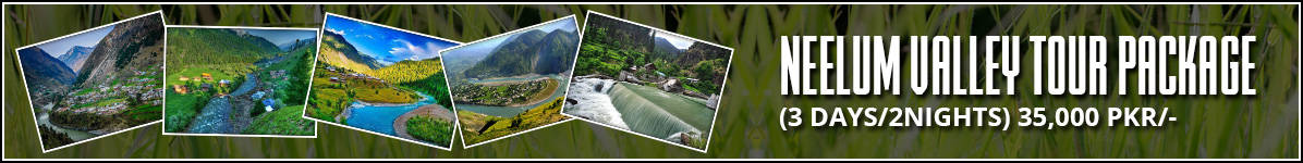 Neelum Valley Sightseeing 3Days 2Nights Tour Book Exciting Kashmir Neelum Ramzan Tour 4Days 3Nights Neelum Valley Sightseeing 3Days 2Nights Tour