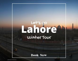 Lahore Sightseeing Tours in winters, Lahore snow tours, tour to lahore Lahore Sightseeing Tours in winters, Lahore snow tours, tour to lahore