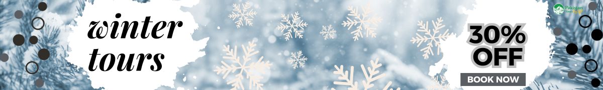 winter tours in pakistan; pakistan tour packages in december january winter tours in pakistan; pakistan tour packages in december january