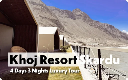 Khoj Resort Shigar Trip Plan from Islamabad, Lahore & Karachi khoj resort skardu tour by air book with pakistan tour and travel your skardu tour packages at best rates